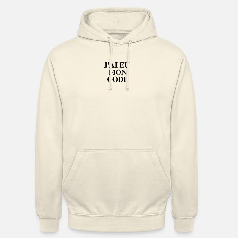 J'ai eu mon code - Sweat-shirt à capuche unisexe - vanille
