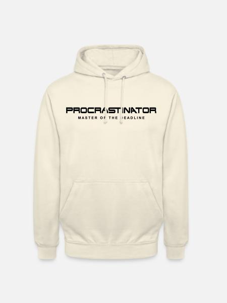 Procrastinator Master of Deadlines - Unisex Hoodie - Vanille-Milchshake