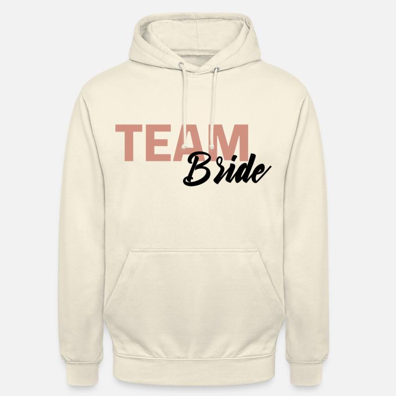 Équipe Bride - Mariage Mariage Mariée - Sweat-shirt à capuche unisexe - vanille
