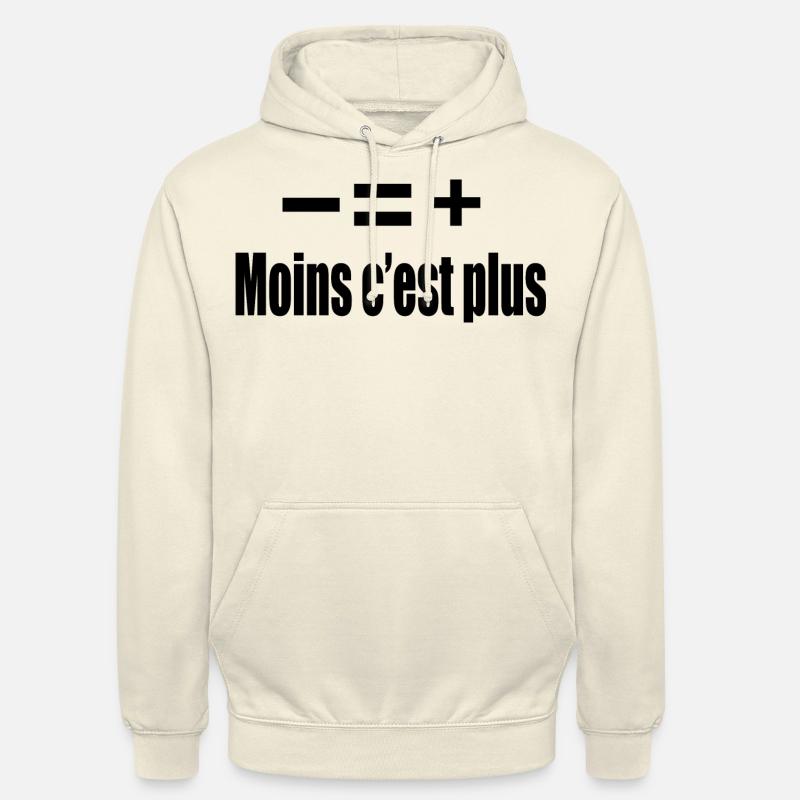 Moins C’est Plus - Sweat-shirt à capuche unisexe - vanille