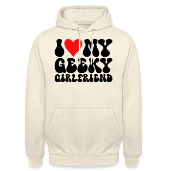 I love my geek girlfriend I love my geek girlfriend - Unisex Hoodie - vanilla - Front - Alina (178cm) & Michal (187cm)
