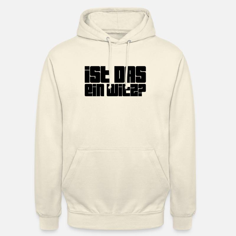 soll das witzig sein? - Unisex Hoodie - Vanille-Milchshake