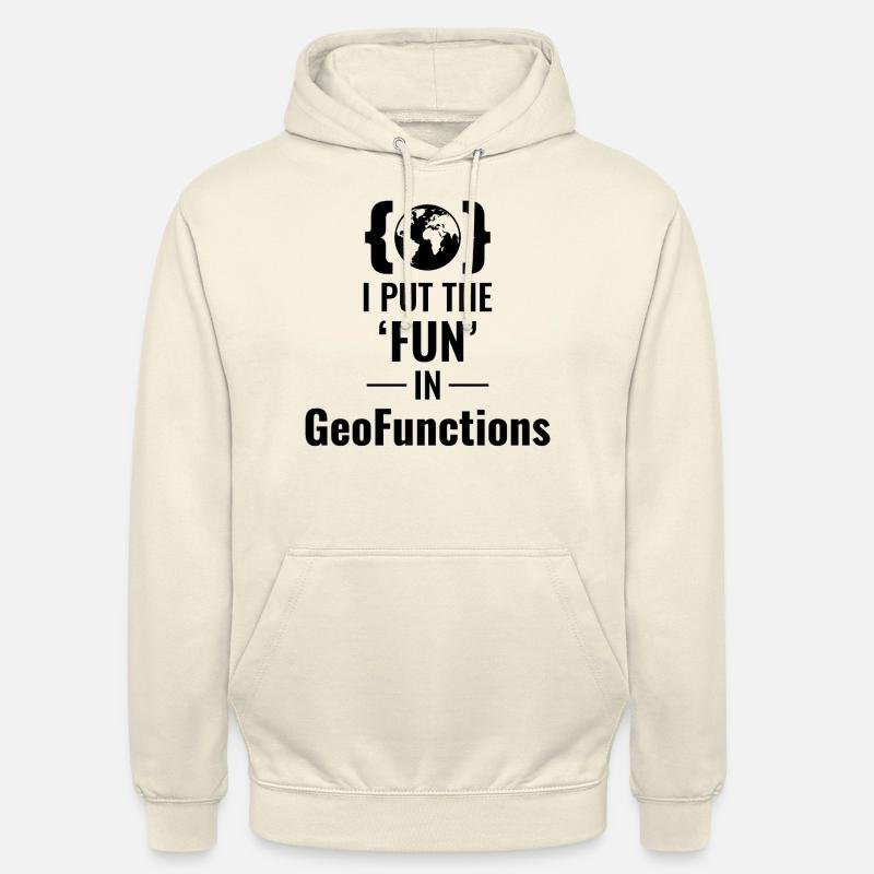 GeoFunctions GIS Programming Developer Fun - Unisex Hoodie - vanilla