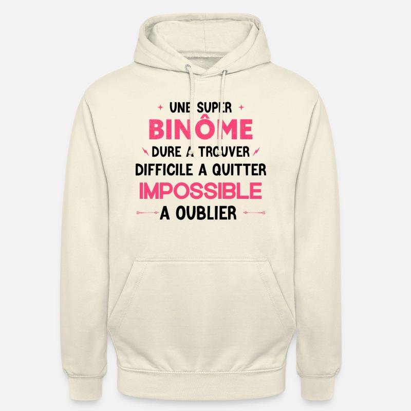 Super binôme - Impossible A Oublier - Sweat-shirt à capuche unisexe - vanille