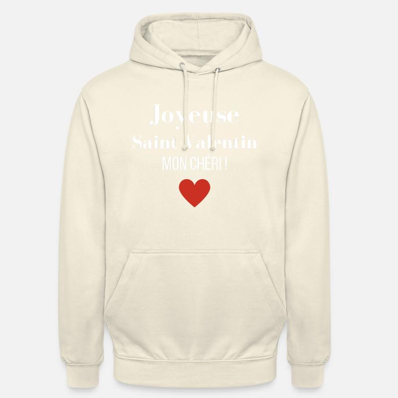 joyeuse saint valentin mon chéri - Sweat-shirt à capuche unisexe - vanille