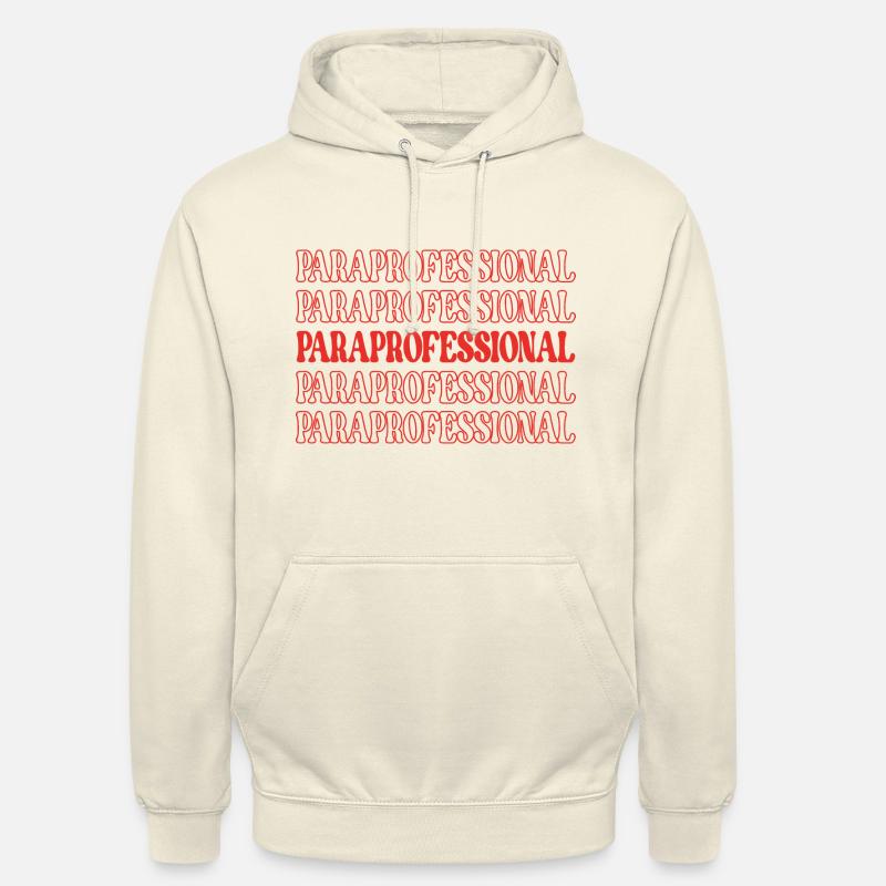 Aide-enseignant paraprofessionnel Aide-enseignant Aide-enseignant - Sweat-shirt à capuche unisexe - vanille