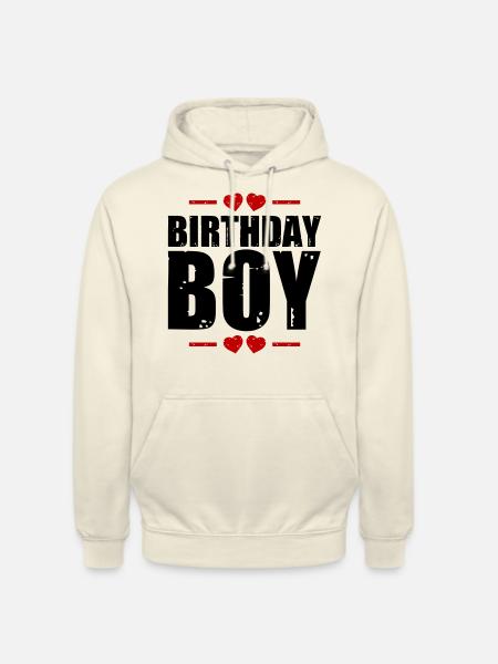 Birthday Boy Saying - Unisex Hoodie - vanilla