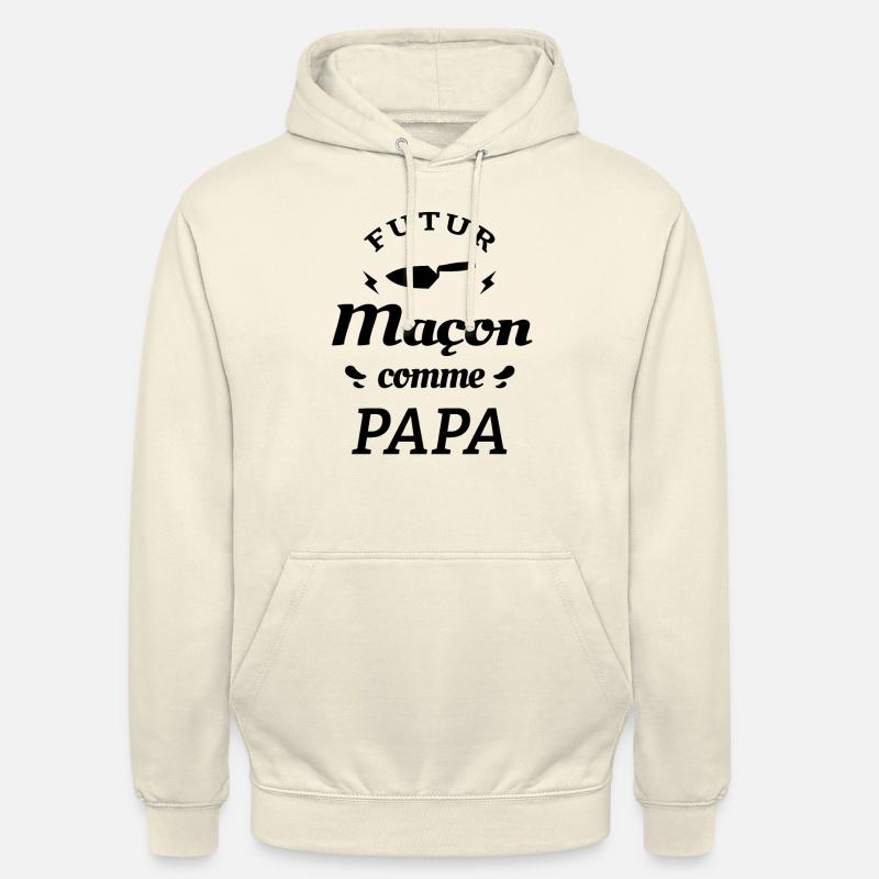 FUTUR MAÇON COMME PAPA - Sweat-shirt à capuche unisexe - vanille