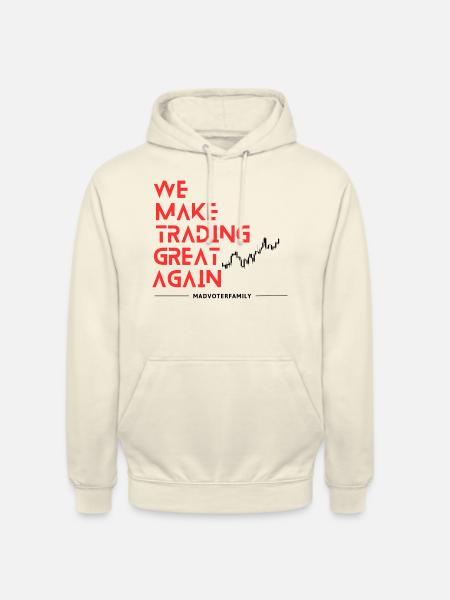 Make trading Great - Unisex Hoodie - Vanille-Milchshake