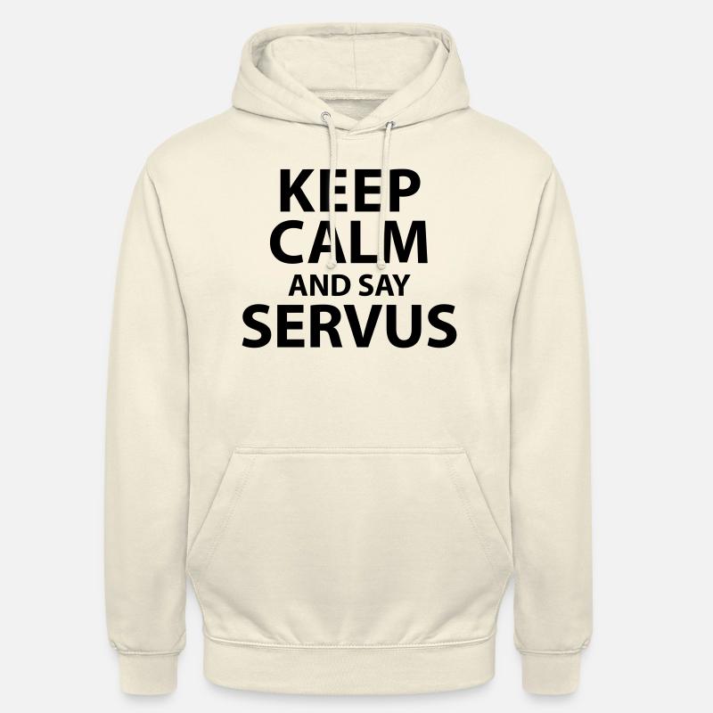 Keep calm and say Servus - Unisex Hoodie - Vanille-Milchshake