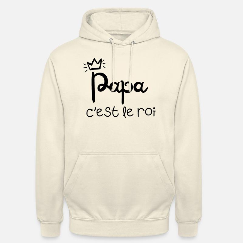 papa c’est le roi - Sweat-shirt à capuche unisexe - vanille