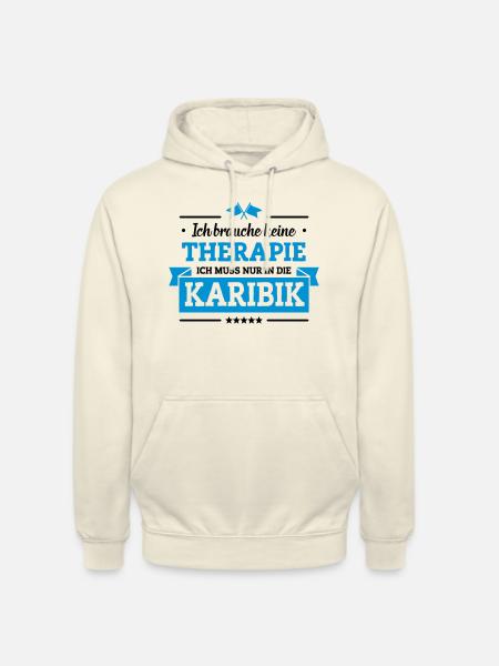 Nur in die Karibik - Unisex Hoodie - Vanille-Milchshake