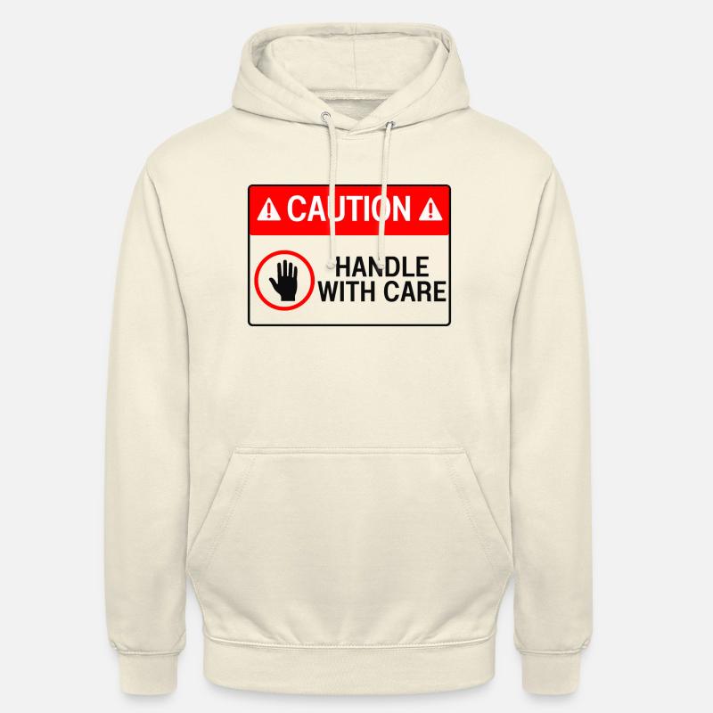 Caution : handle with care - Sweat-shirt à capuche unisexe - vanille