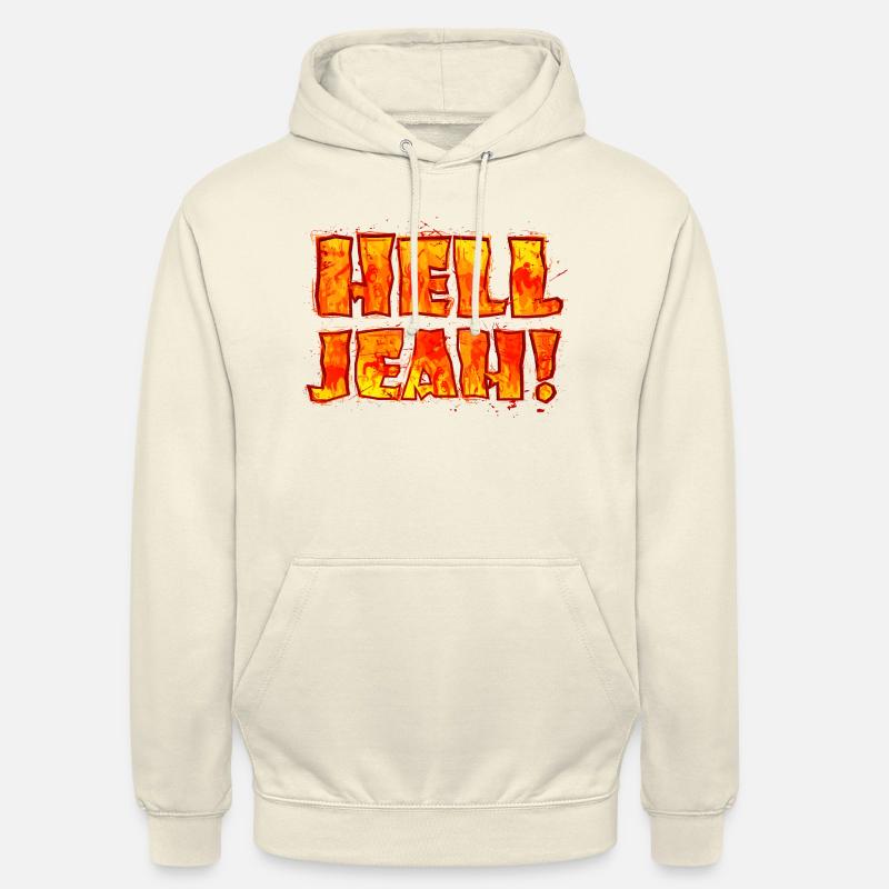 Hell Jeah! (lettrage) - Sweat-shirt à capuche unisexe - vanille