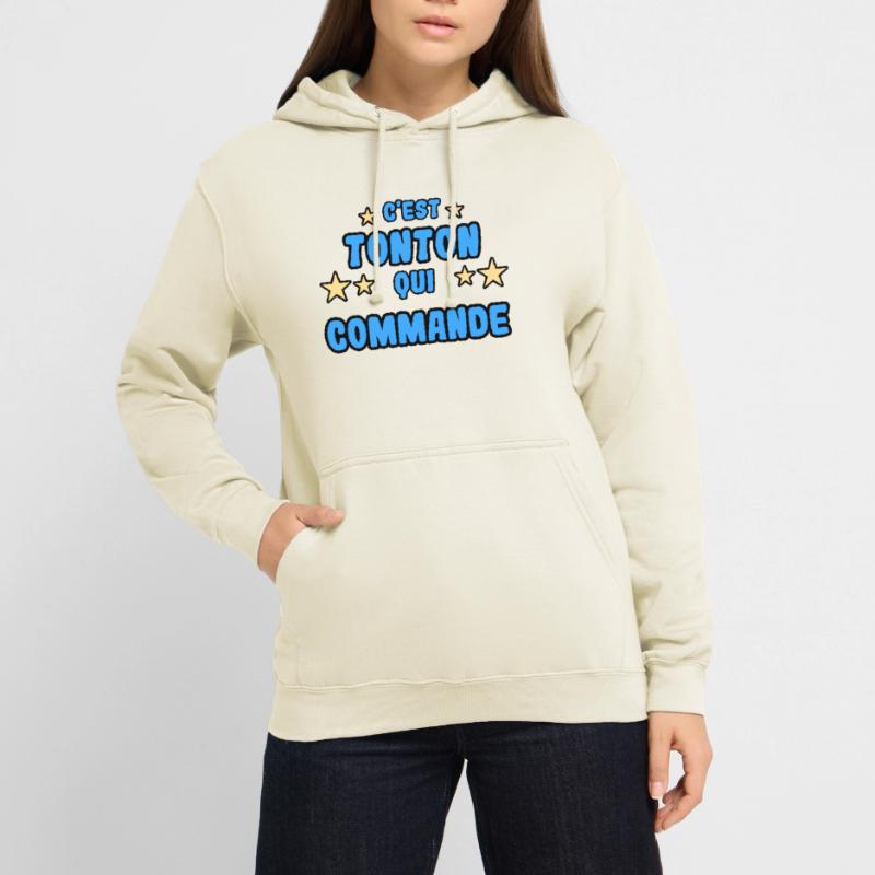 C'est tonton qui commande Sweat-shirt à capuche unisexe