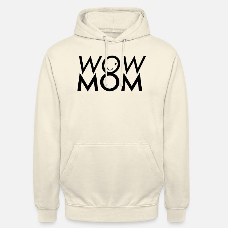 Wow Mom - Unisex Hoodie - Vanille-Milchshake