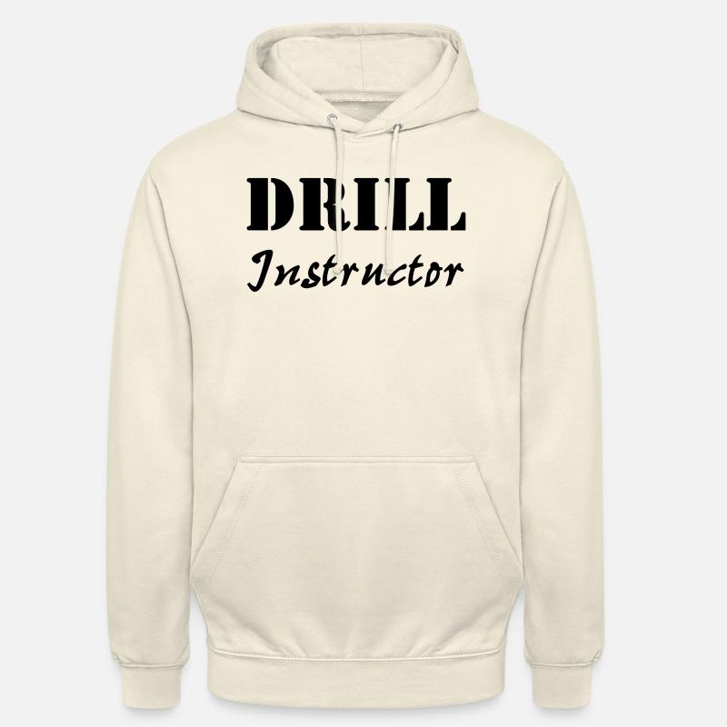 Drill Instructor - Unisex Hoodie - vanilla