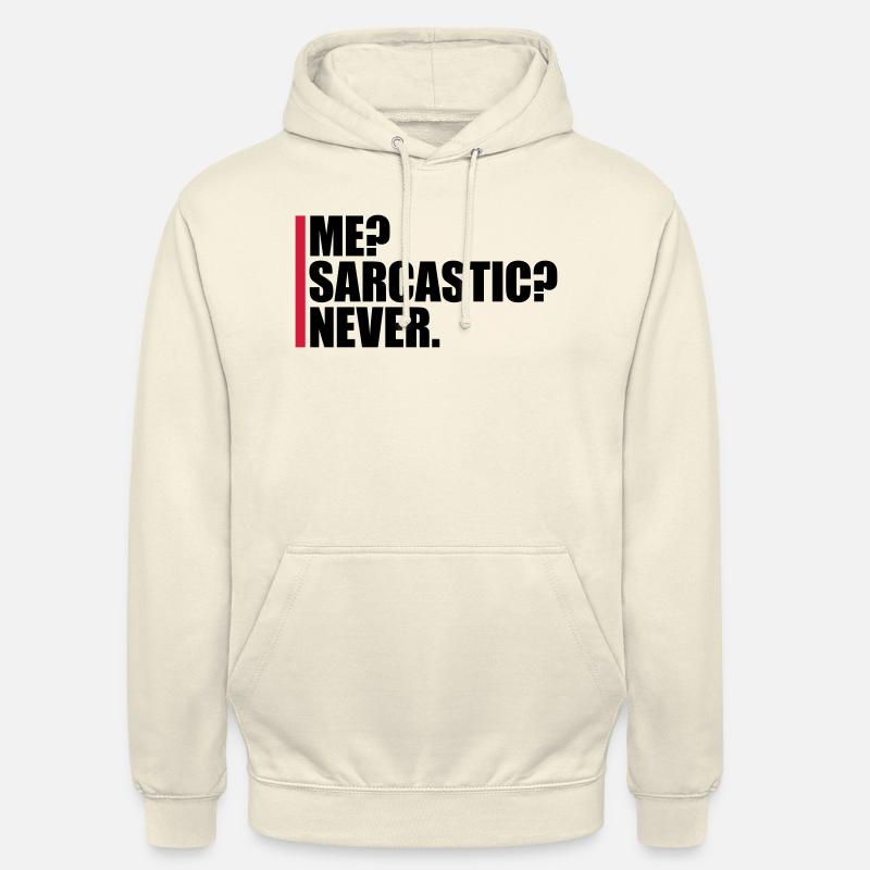 moi sarcastique ne cite jamais - Sweat-shirt à capuche unisexe - vanille