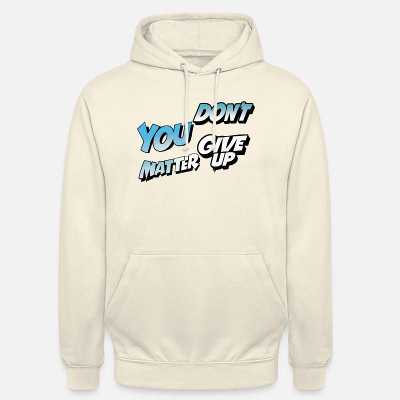 Gebt nicht auf oder ja - Unisex Hoodie - Vanille-Milchshake
