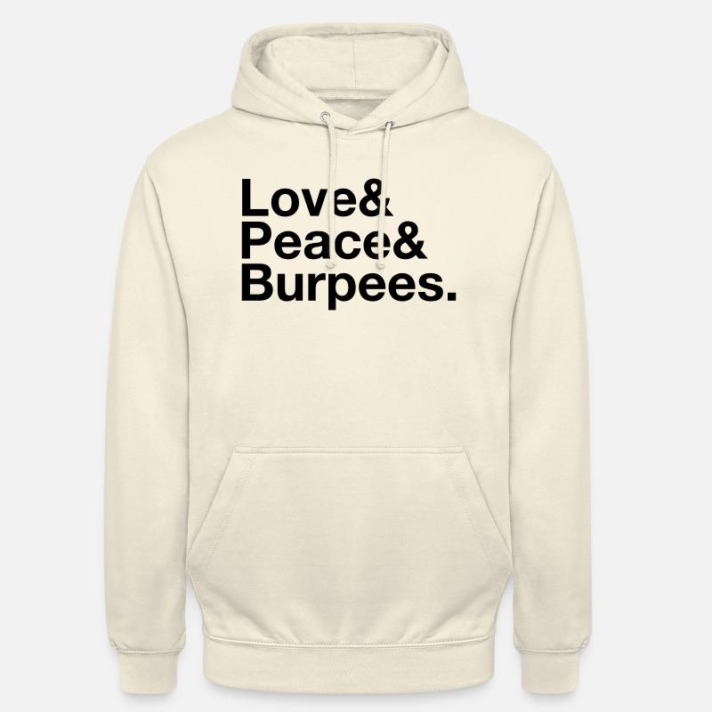 Love, Peace, Burpees - Sweat-shirt à capuche unisexe - vanille
