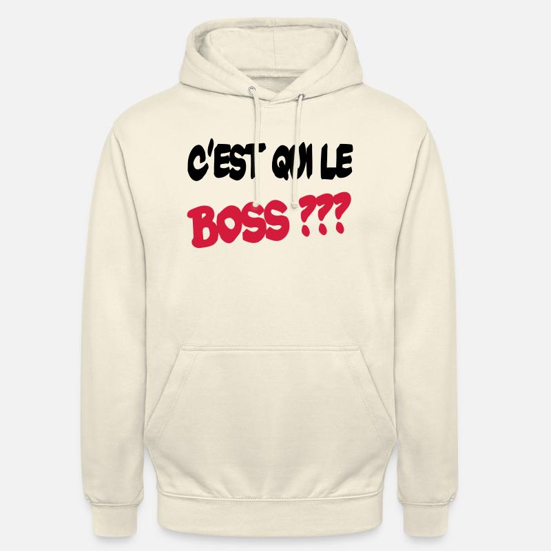 C'est qui le boss ? - Unisex Hoodie - Vanille-Milchshake
