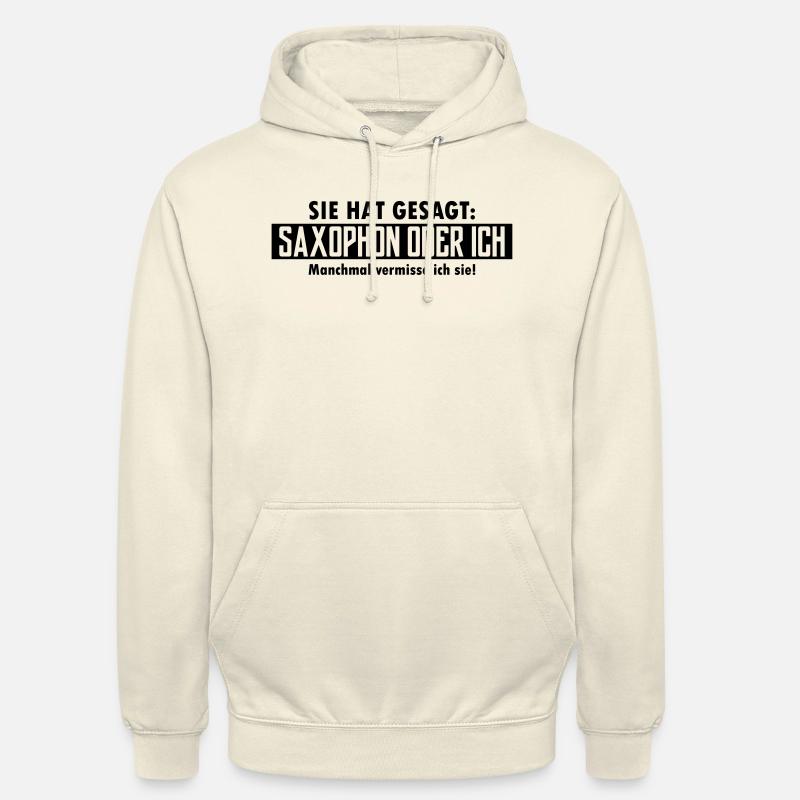 saxophon oder ich - Unisex Hoodie - Vanille-Milchshake