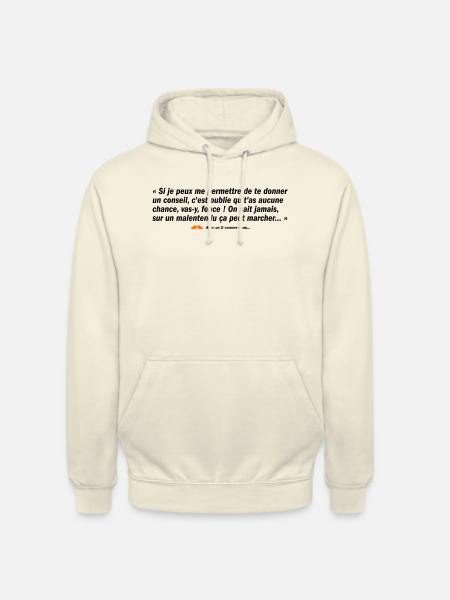 Sur un malentendu... (b) - Sweat-shirt à capuche unisexe - vanille