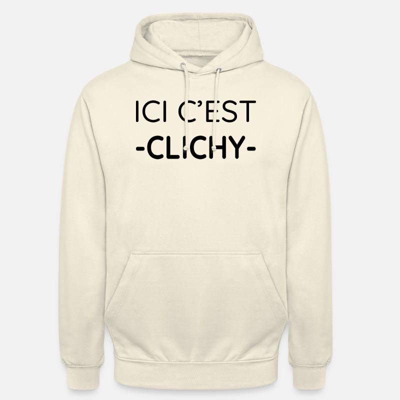 Ici c'est Clichy (noir) - Sweat-shirt à capuche unisexe - vanille