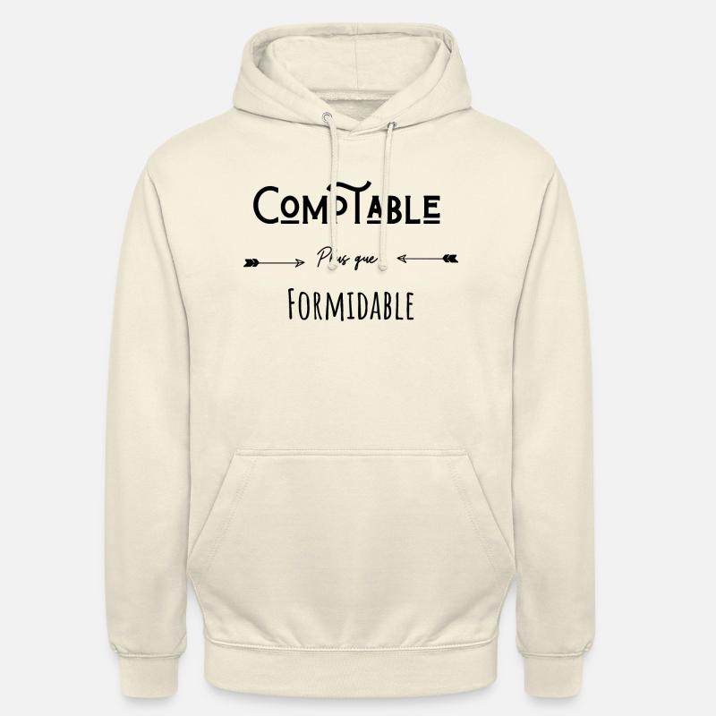 Comptable plus que formidable humour citation - Sweat-shirt à capuche unisexe - vanille