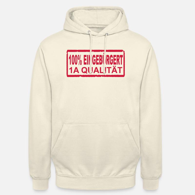 100% eingebürgert - Unisex Hoodie - Vanille-Milchshake