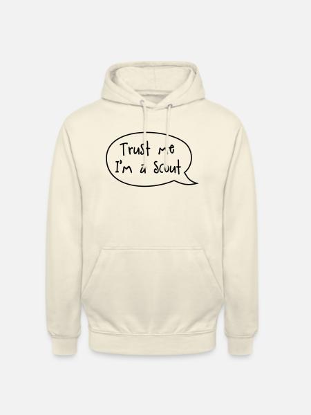 Trust me I'm a scout - Unisex Hoodie - vanilla