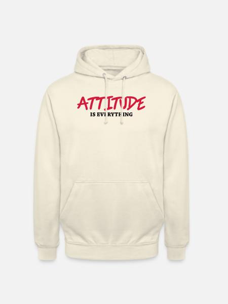 Attitude is everything - Unisex Hoodie - vanilla