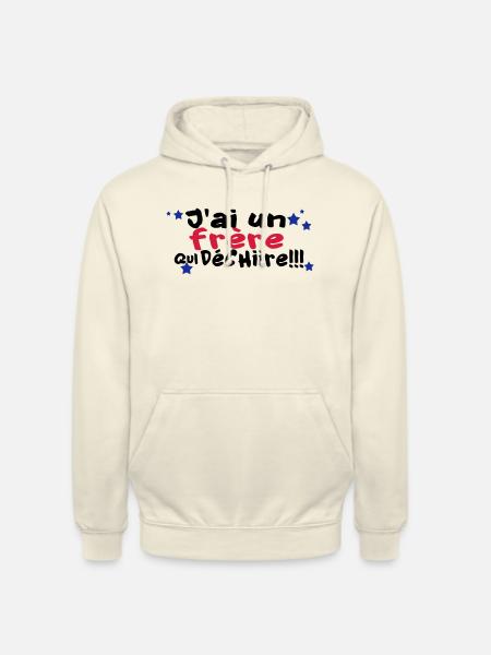 mon frère déchire - Sweat-shirt à capuche unisexe - vanille