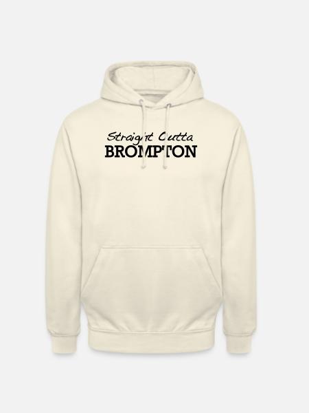 Straight Outta Brompton - Unisex Hoodie - vanilla