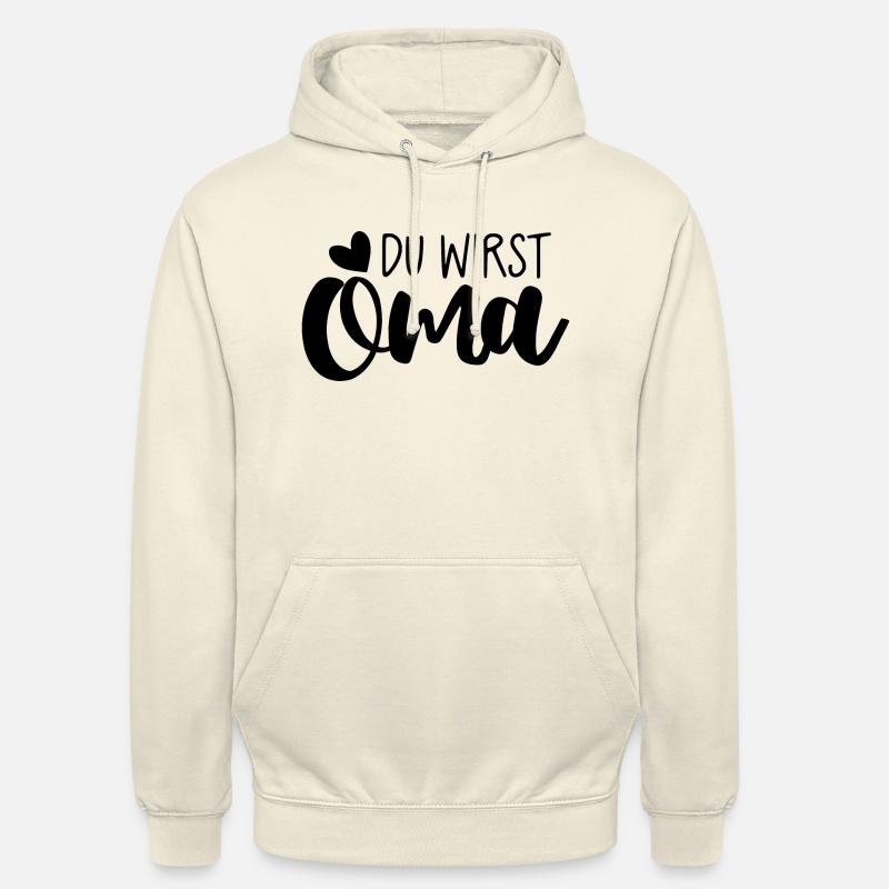 Tu vas être une grand-mère - Sweat-shirt à capuche unisexe - vanille