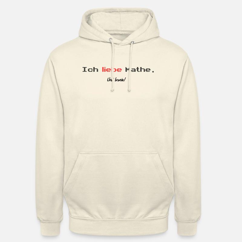 Math ironie shirt - Sweat-shirt à capuche unisexe - vanille