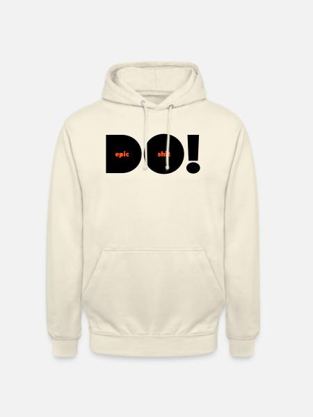 Do Epic Shit Alternative Two-Tone - Unisex Hoodie - vanilla