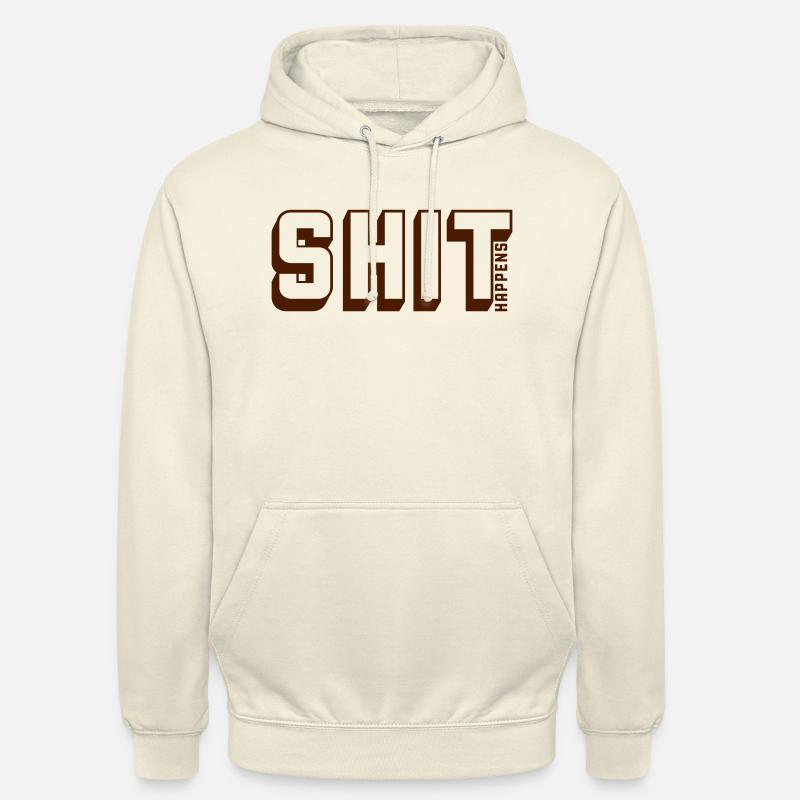 La merde arrive Devise Citation - Sweat-shirt à capuche unisexe - vanille