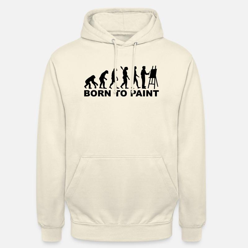 Evolution Born to paint - Unisex Hoodie - vanilla