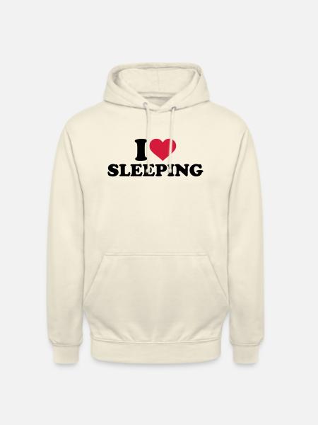 I love sleeping - Unisex Hoodie - vanilla