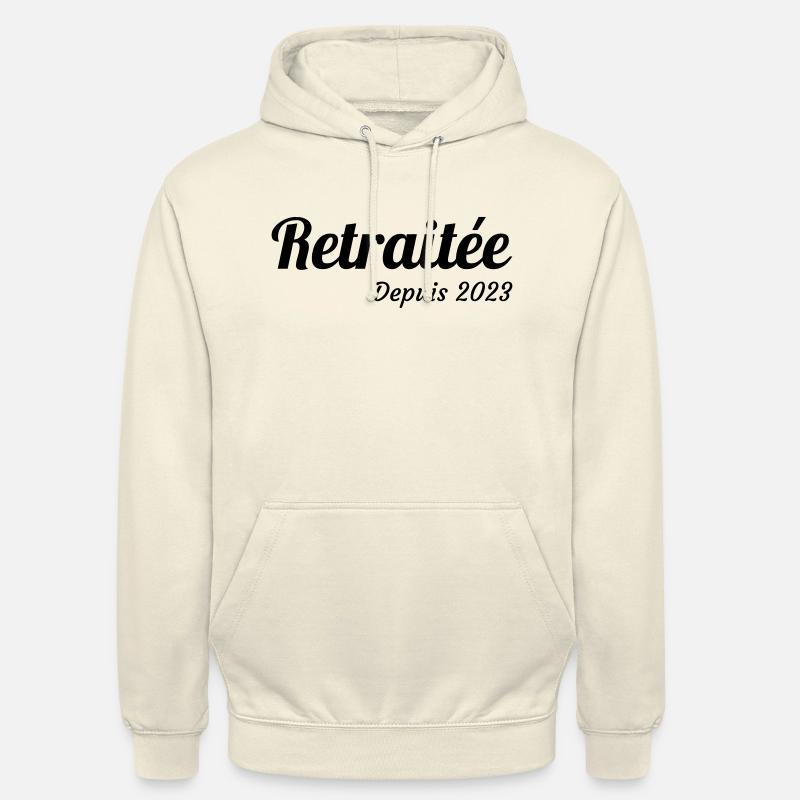 retraite / retraité / retraitée / pension - Sweat-shirt à capuche unisexe - vanille
