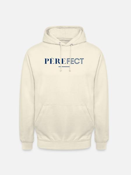 Fatherfect! Perfect Dad! - Unisex Hoodie - vanilla