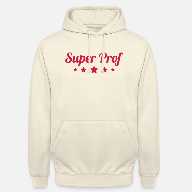 Ecole / Prof / Instit / Professeur / Maîtresse - Sweat-shirt à capuche unisexe - vanille
