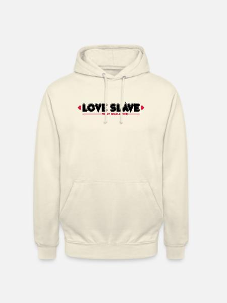 Love Slave 2c - Unisex Hoodie - vanilla