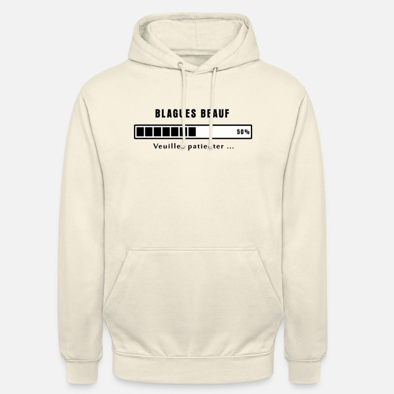 Blagues beauf en cours ! - Sweat-shirt à capuche unisexe - vanille