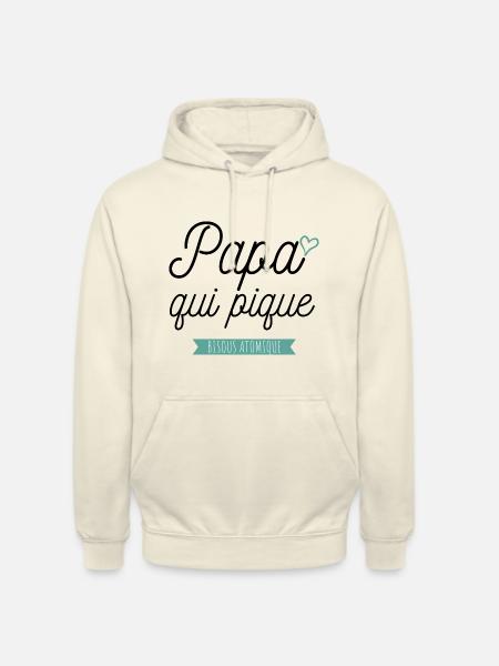 PAPA QUI PIQUE idée cadeau citation humour - Sweat-shirt à capuche unisexe - vanille
