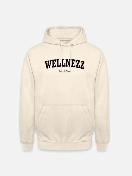 Wellnezz - Poor & Lazy - Unisex Hoodie - Vanille-Milchshake