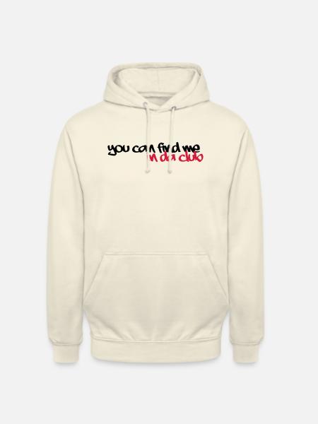 in da club - Unisex Hoodie - Vanille-Milchshake
