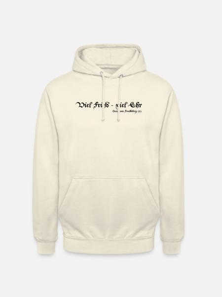 Viel Feind viel Ehr - Unisex Hoodie - Vanille-Milchshake