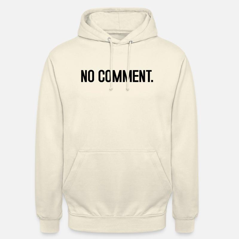 No comment - Sweat-shirt à capuche unisexe - vanille